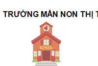 TRUNG TÂM Trường mần non thị trấn Bình Gia Lạng Sơn